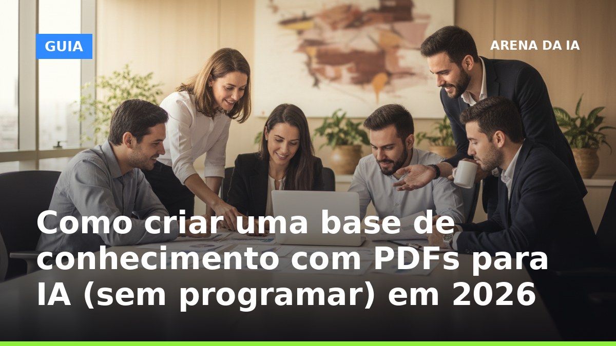 Equipe montando base de conhecimento com PDFs para usar IA sem programar